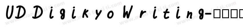 UD Digikyo Writing字体转换